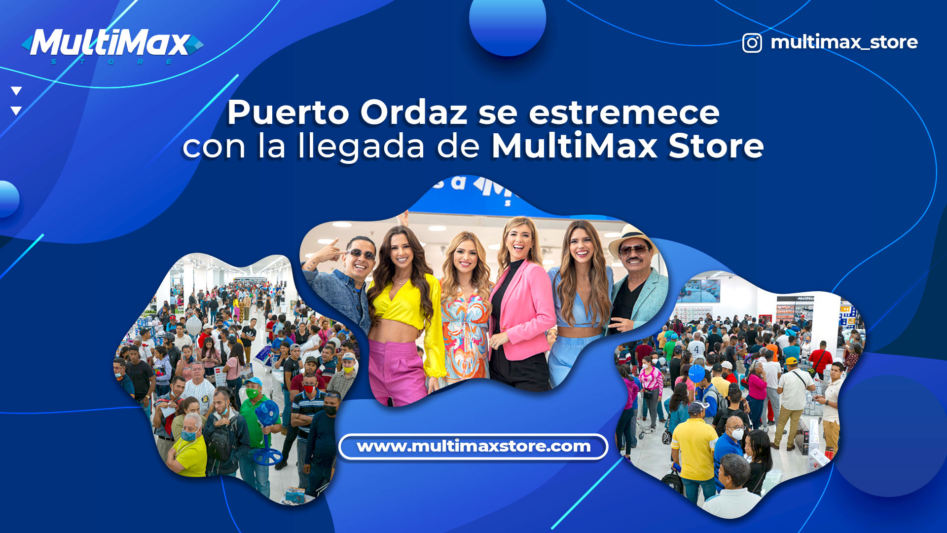 Puerto Ordaz se estremece con la llegada de MultiMax Store
