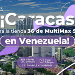 MultiMax Store regresa a Caracas