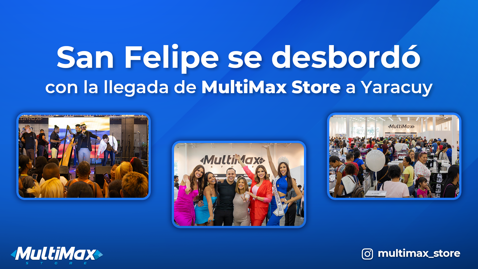 San Felipe se desbordó con la llegada de MultiMax Store a Yaracuy